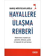 Hayallere Ulaşma Rehberi