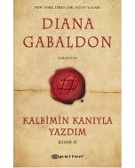 Kalbimin Kanıyla Yazdım (Kısım 2)