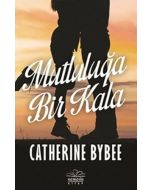 Mutluluğa Bir Kala