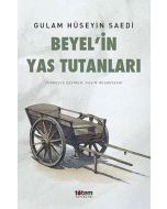 Beyel’in Yas Tutanları