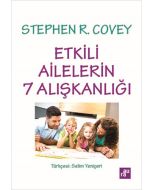 Etkili Ailelerin 7 Alışkanlığı