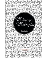 Milena’ya Mektuplar (Ciltli)
