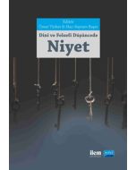 Dinî ve Felsefî Düşüncede Niyet