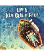 Eyvah Kim Oldum Ben!