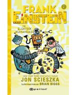 Frank Einstein ve Elektrik Kumandası 2 (Ciltli)