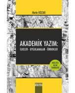 Akademik Yazım: İlkeler - Uygulamalar - Örnekler