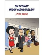 Metrodan İnsan Manzaraları