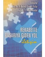 Rekabette Başarıya Giden Yol İletişim