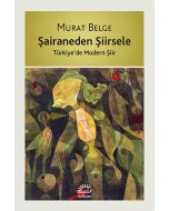 Şairaneden Şiirsele