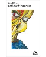 Cezbede Bir Narsist