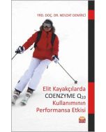 Elit Kayakçılarda Coenzyme Q10 Kullanımının Performansa Etkisi