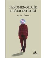 Fenomenolojik Değer Estetiği