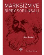 Marksizm ve Birey Sorunsalı