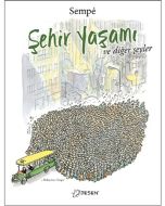 Şehir Yaşamı ve Diğer Şeyler