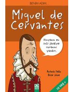 Benim Adım… Miguel de Cervantes