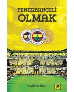 Fenerbahçeli Olmak