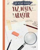 Yaz, Düşün, Araştır