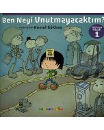 Ben Neyi Unutmayacaktım?