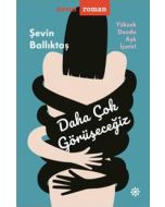 Daha Çok Görüşeceğiz