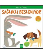 Kita ve Tavşan Sağlıklı Besleniyor