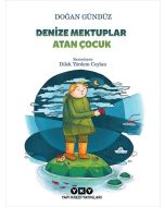 Denize Mektuplar Atan Çocuk