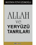 Allah ve Yeryüzü Tanrıları