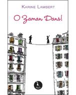 O Zaman Dans!