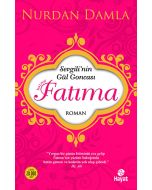 Sevgili'nin Gül Goncası Hazreti Fatıma