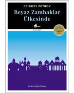 Beyaz Zambaklar Ülkesinde (Ciltli)