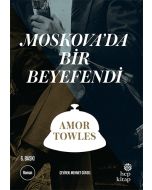 Moskova’da Bir Beyefendi