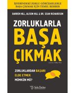 Zorluklarla Başa Çıkmak