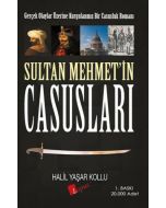 Sultan Mehmet’in Casusları