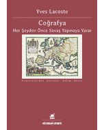Coğrafya Her Şeyden Önce Savaş Yapmaya Yarar