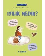 Filozof Çocuk - İyilik Nedir?