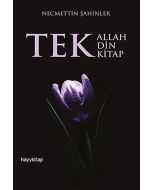 Tek Allah Tek Din Tek Kitap