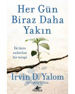 Her Gün Biraz Daha Yakın