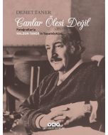 Canlar Ölesi Değil