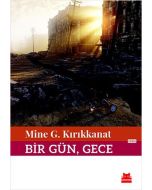 Bir Gün, Gece