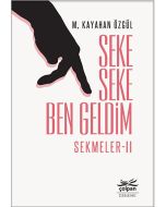 Seke Seke Ben Geldim - Sekmeler II