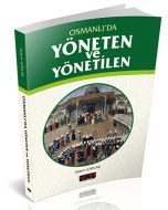 Osmanlı'da Yöneten ve Yönetilen