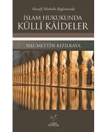 İslam Hukukunda Külli Kaideler