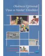 Okulöncesi Eğitiminde "Oyun ve Hareket" Etkinlikleri