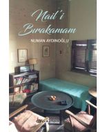 Nail’i Bırakamam