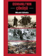 Osmanlı'nın Çöküşü