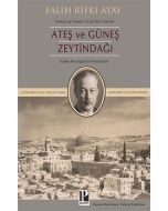 Ateş ve Güneş - Zeytindağı