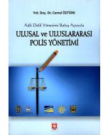 Ulusal ve Uluslararası Polis Yönetimi