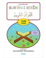 Çocuklar İçin Kur'ân-ı Kerîm Yâsin Cüzü
