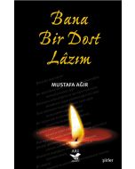 Bana Bir Dost Lâzım