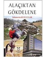 Alaçıktan Gökdelene