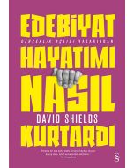 Edebiyat Hayatımı Nasıl Kurtardı